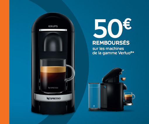 Bon Plan ! Nespresso rembourse 50€ sur les machines Vertuo